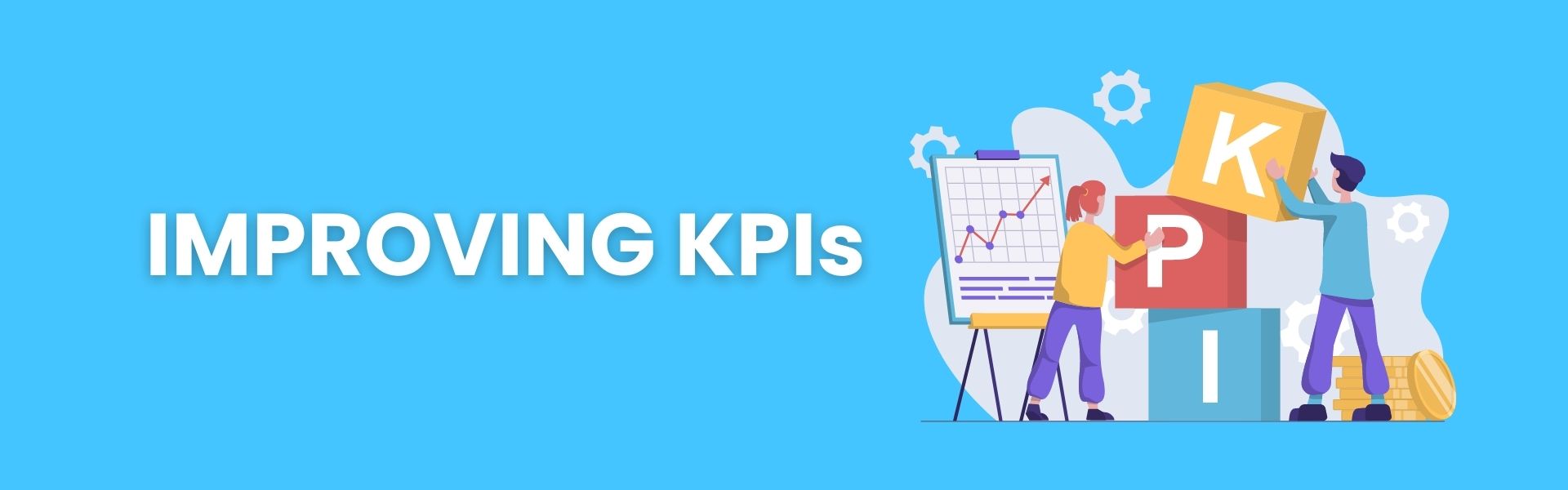 Improving KPIs